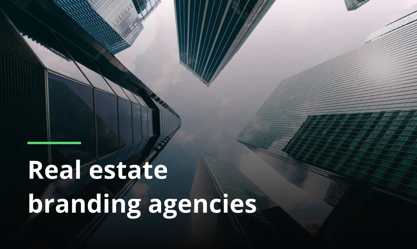 Real Estate Branding Agencies