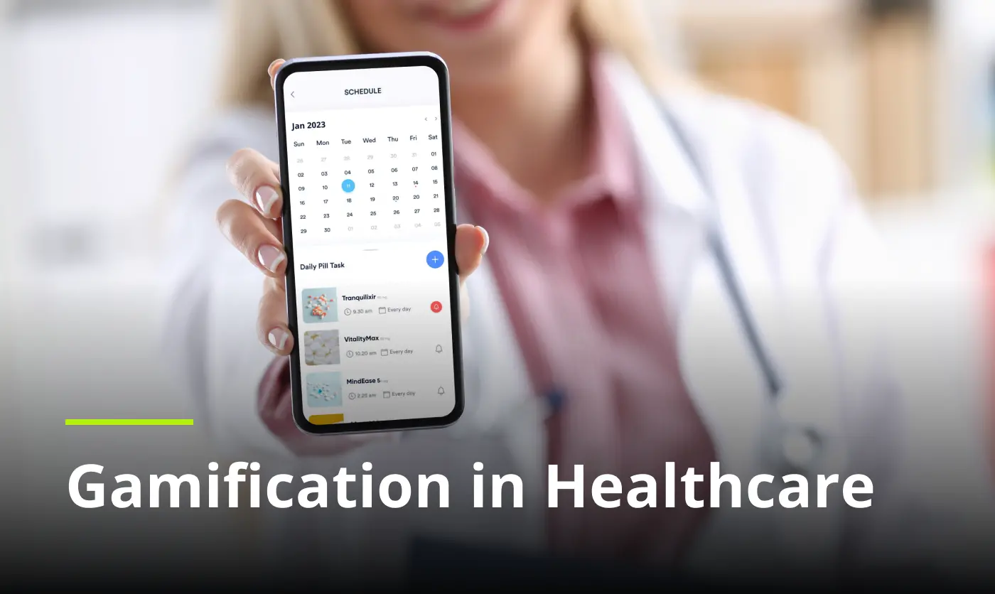 Gamification in Healthcare