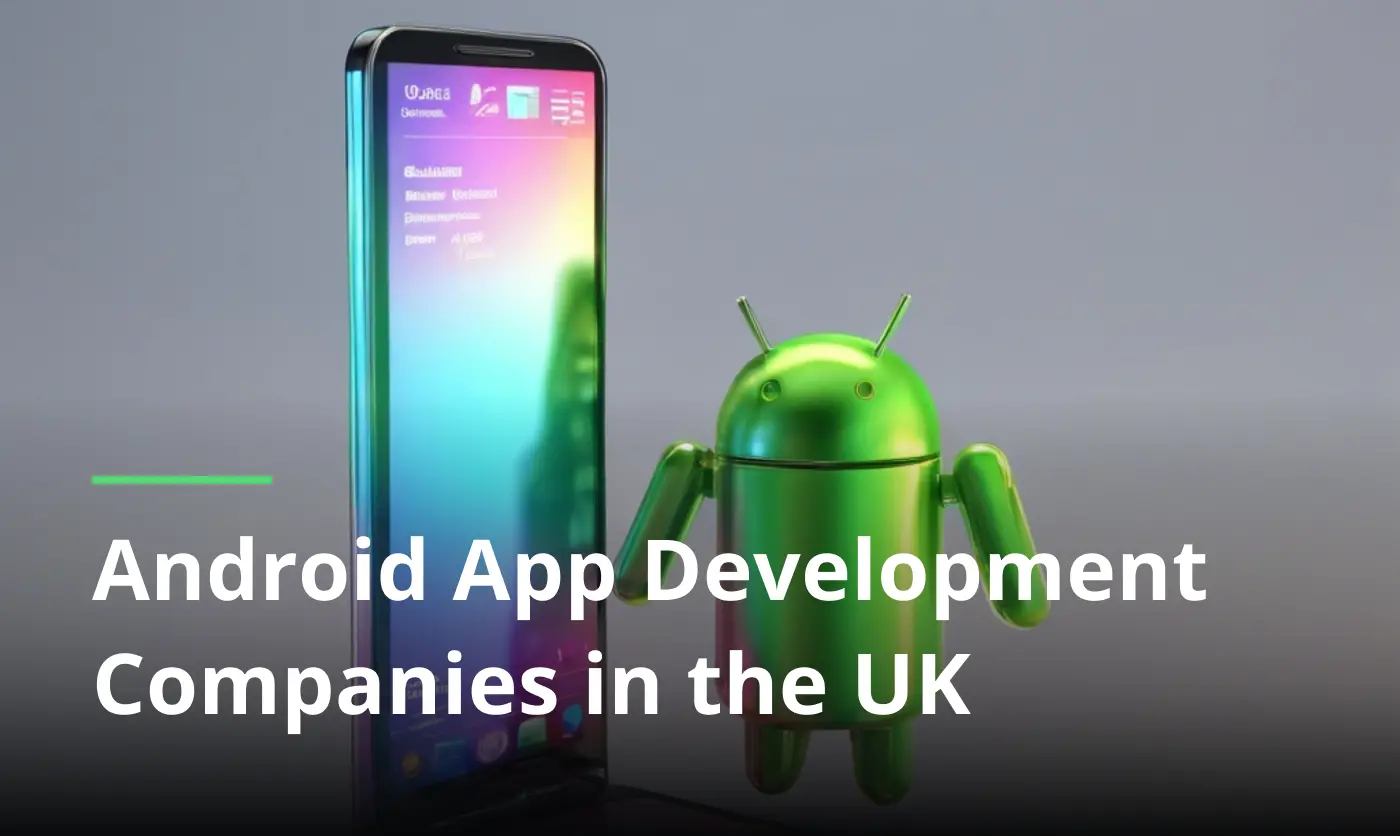 list of Android App Development Companies