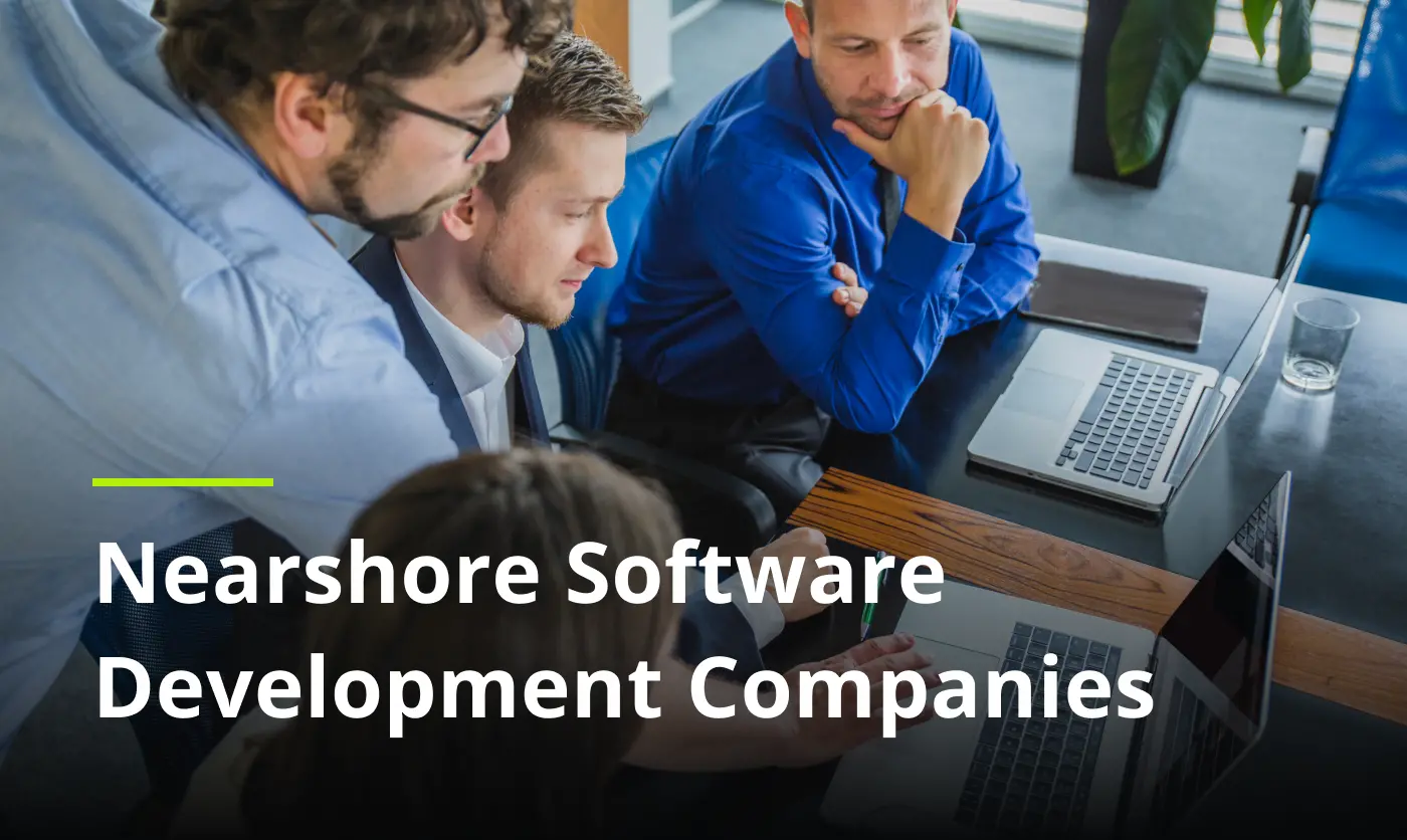 list of Nearshore Software Development Companies