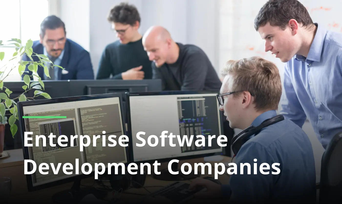 List of Enterprise Software Development Companies