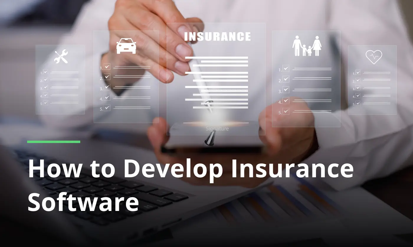How to Develop Insurance Software guide