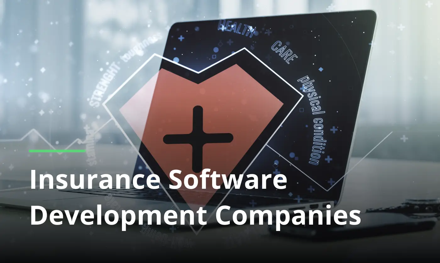 List of Insurance Software Development Companies