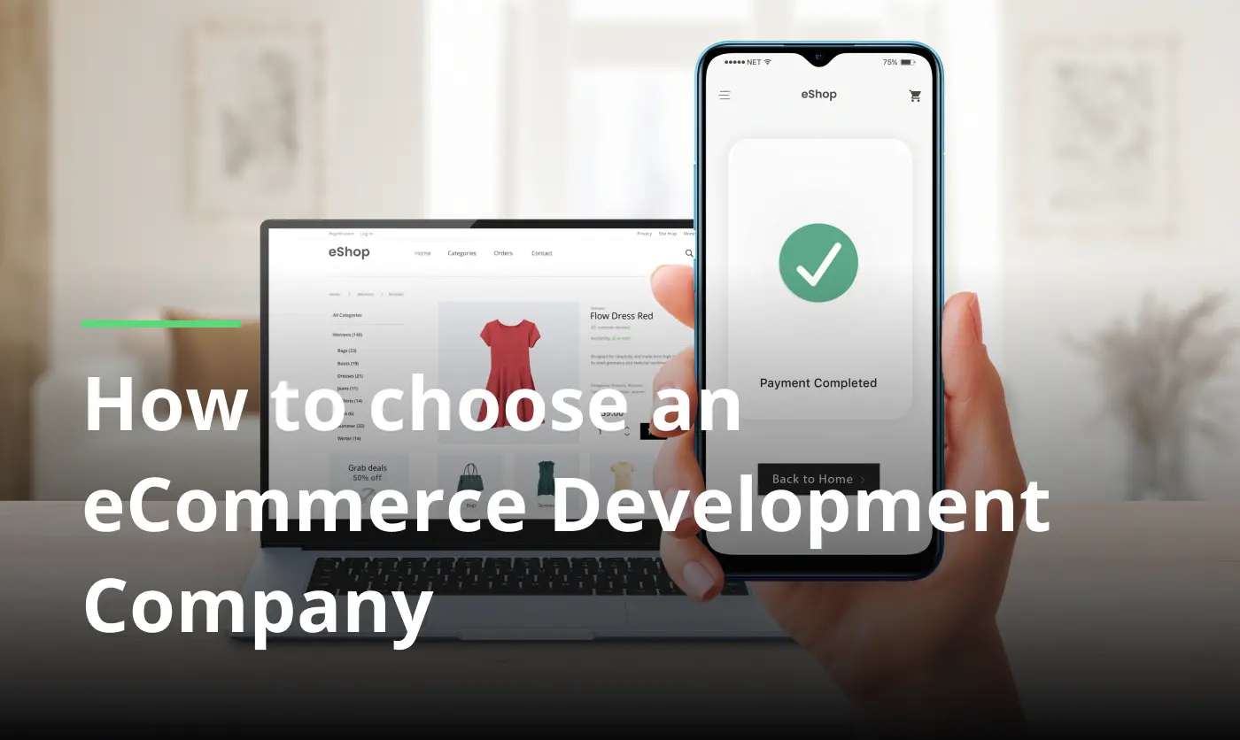 How to choose eCommerce Development Company