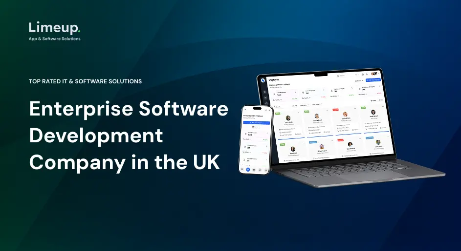 Enterprise Software Development Company in the UK — Limeup