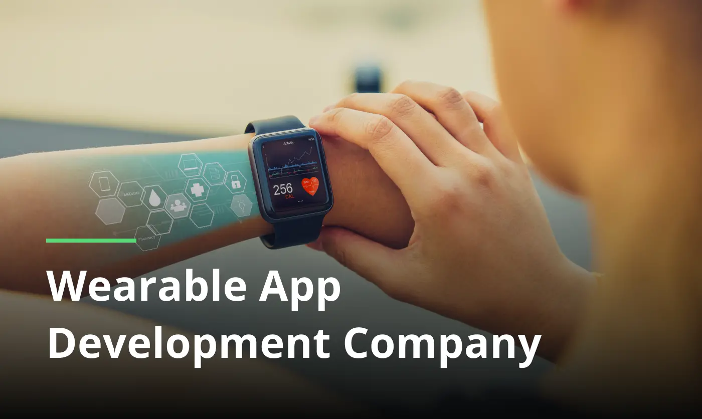 Wearable App Development Company